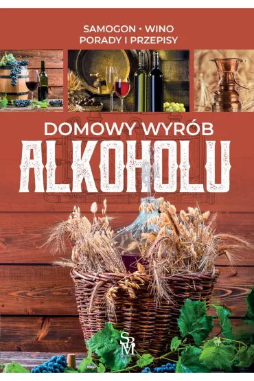 Domowy wyrb alkoholu