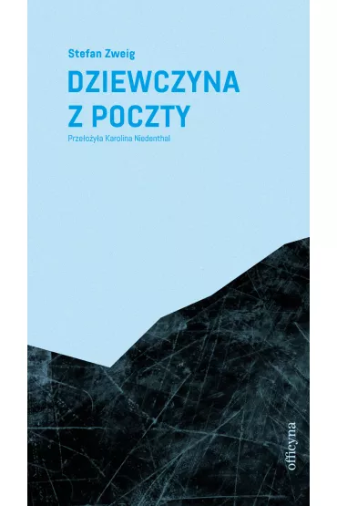 Dziewczyna z poczty - Stefan Zweig