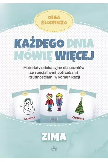 Kadego dnia mwi wicej. Zima - Olga Kodnicka