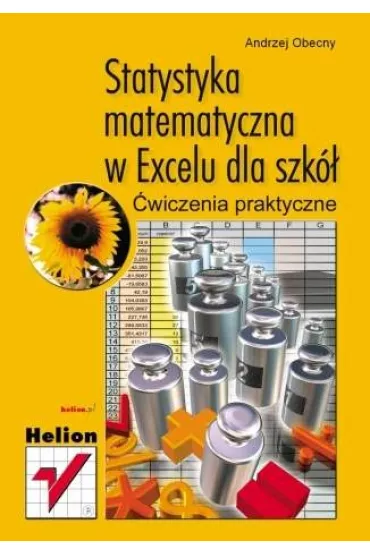 Statystyka matematyczna w Excelu dla szk� �w - Andrzej Obecny