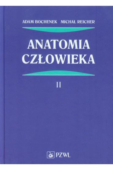 Anatomia człowieka. Tom 2