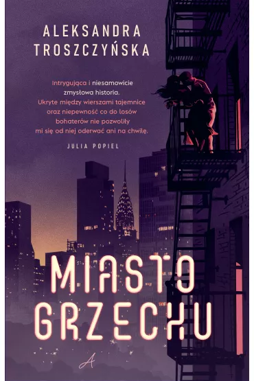 Miasto grzechu - Aleksandra Troszczyska
