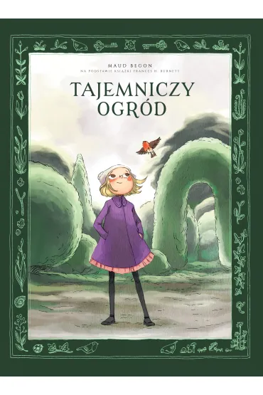 Tajemniczy ogr�d - Maud  Begon