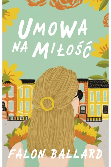 Umowa na mi�o�� - Falon Ballard