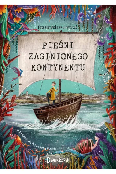 Pieni Zaginionego Kontynentu - Przemysaw Hytro
