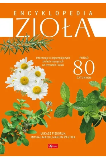 Encyklopedia. Zio�a - �ukasz Fiedoruk, Marcin Pastwa, Micha� Mazik