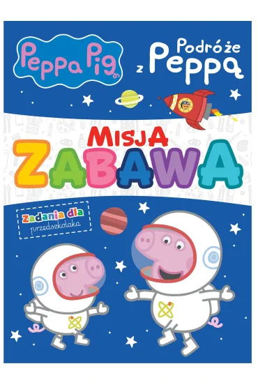 Peppa Pig. Misja zabawa. Podr�e z Pepp�