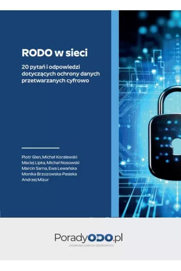 RODO w sieci - 20 pyta� i odpowiedzi dotycz�cych..