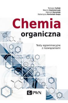 eBook Chemia organiczna. Testy egzaminacyjne z rozwizaniami mobi epub