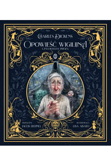 Opowie�� wigilijna, czyli kol�da proz� - Charles Dickens