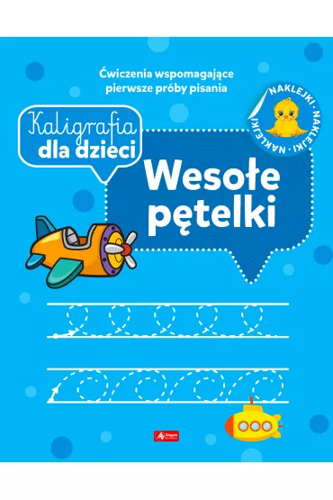 Weso�e p�telki. Kaligrafia dla dzieci