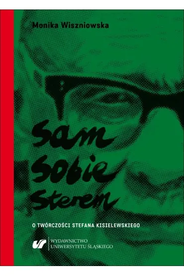 Sam sobie sterem - Monika Wiszniowska