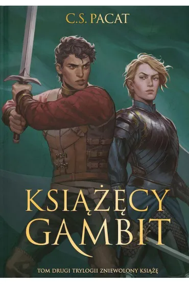Ksi���cy gambit. Zniewolony ksi���. Tom 2 (barwione brzegi) - C. S. Pacat