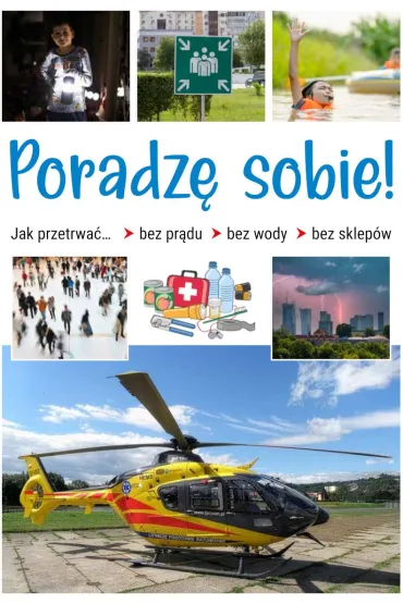 Poradz� sobie! Jak przetrwa� bez pr�du, bez wody, bez sklep�w - Jaros�aw G�rski