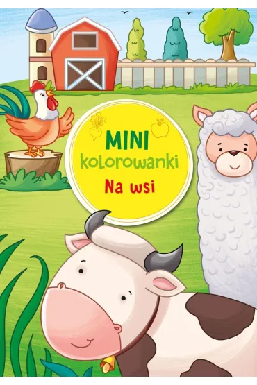 Mini kolorowanki. Na wsi