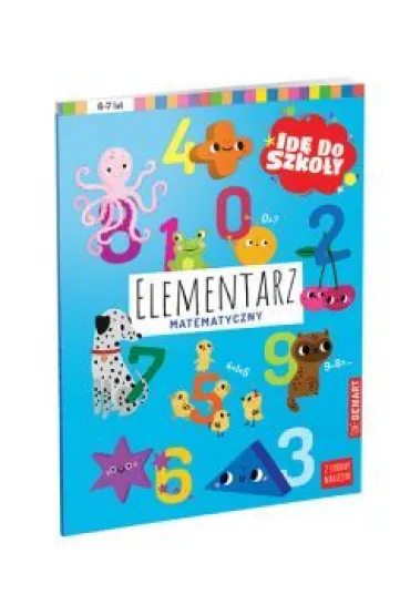 Id� do szko�y. Elementarz matematyczny