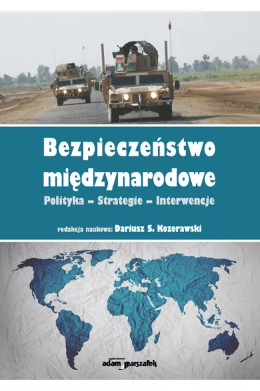 Bezpiecze�stwo mi�dzynarodowe - red Kozerawski Dariusz S