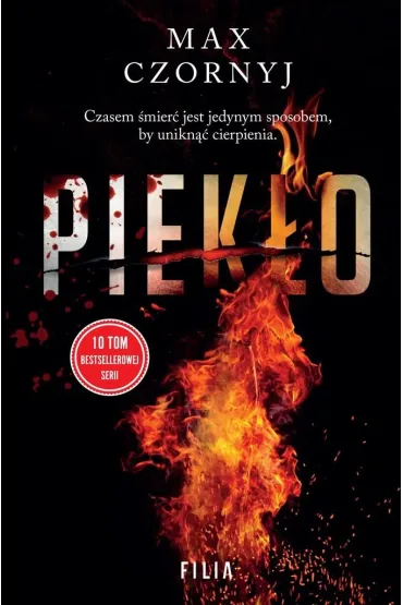 Piek�o. Komisarz Eryk Dery�o. Tom 10 - Max Czornyj