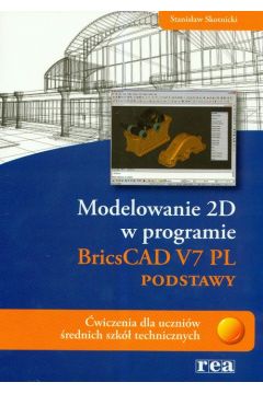 Modelowanie 2D BricsCad V7 PL REA
