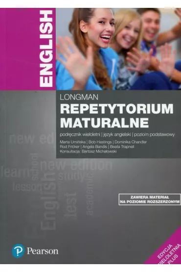 Repetytorium maturalne. J�zyk angielski. Podr�cznik. Poziom podstawowy. Edycja wieloletnia 2 w 1