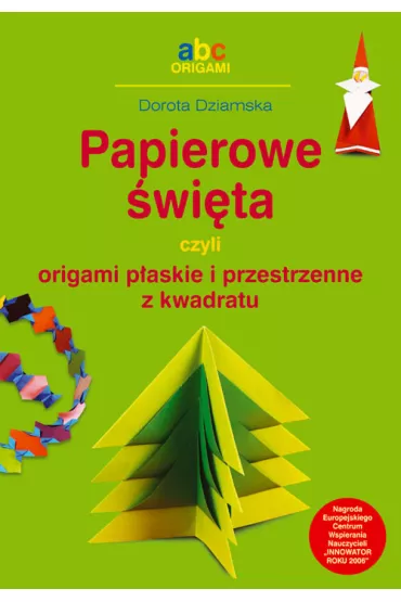 Papierowe �wi�ta - Dorota Dziamska