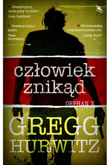 Orphan X. Cz�owiek znik�d - Gregg Hurwitz