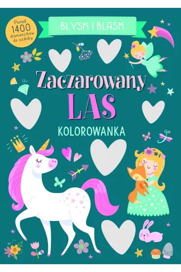 B�ysk i blask. Zaczarowany las - Angelina De Sol