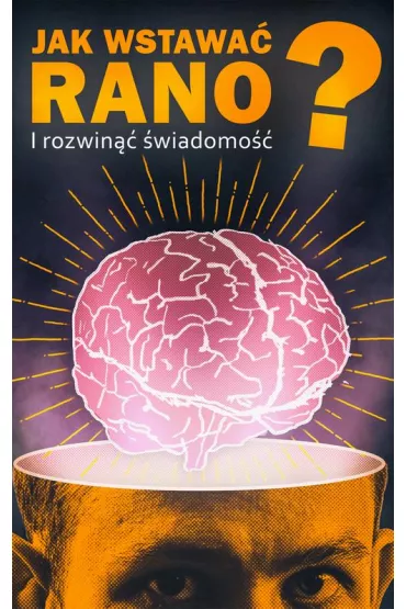 eBook Jak wstawa� rano i rozwin�� �wiadomo��? pdf mobi - Rados�aw  Pietrewicz