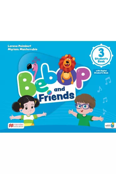 Bebop and Friends 3. Student's book + Ksi��ka w wersji cyfrowej - Lorena Peimbert, Myriam Monterrubio