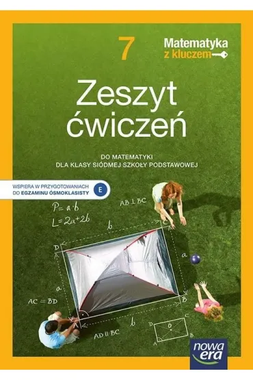 Matematyka z kluczem 7. Zeszyt �wicze� do matematyki dla klasy si�dmej szko�y podstawowej. Nowa edycja 2026–2028 - Agnieszka Ma�kowska, Ma�gorzata Paszy�ska, Marcin Braun