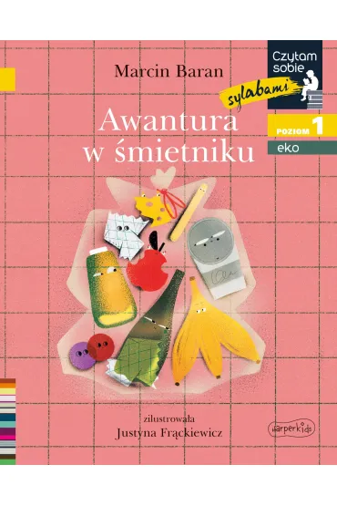 Awantura w �mietniku. Czytam sobie sylabami. Eko. Poziom 1 - Marcin Baran