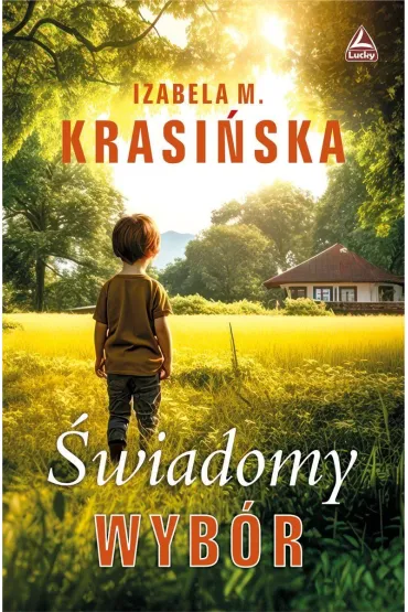 �wiadomy wyb�r - Izabela M. Krasi�ska