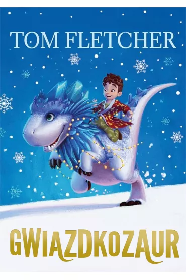 Gwiazdkozaur - Tom Fletcher