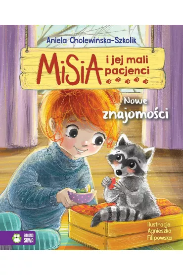 Misia i jej mali pacjenci. Nowe znajomoci - Aniela Cholewiska-Szkolik