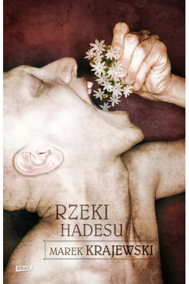 Rzeki Hadesu. Edward Popielski. Tom 4 - Marek Krajewski
