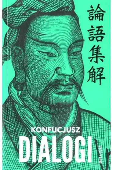 Konfucjusz dialogi - Konfucjusz