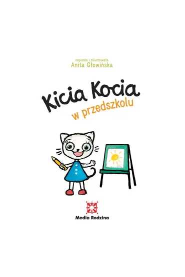 Kicia Kocia w przedszkolu - Anita G�owi�ska