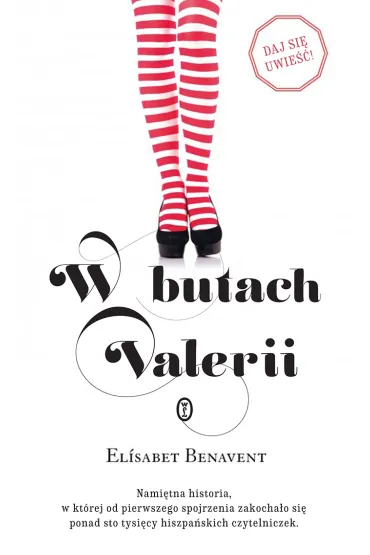 W butach Valerii. Valeria. Tom 1 - Elisabet Benavent
