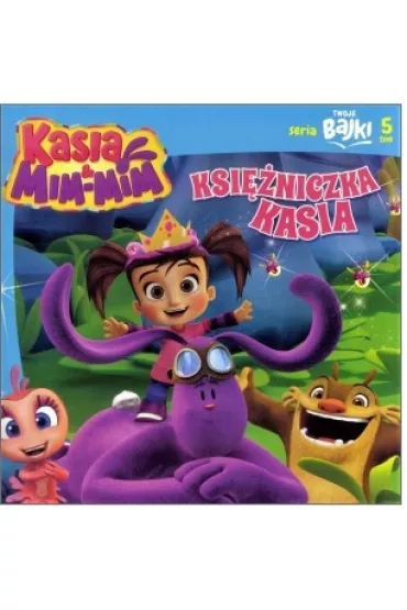 Twoje bajki T.5 Kasia * *