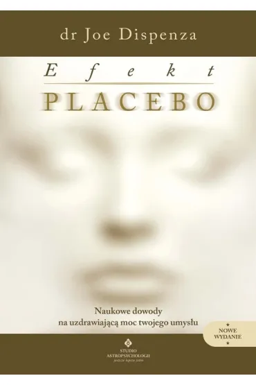 Efekt placebo - Joe Dispenza