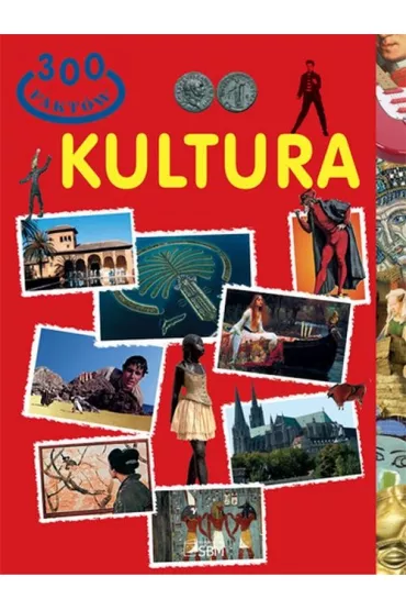 300 fakt�w. Kultura - Canevero Silva