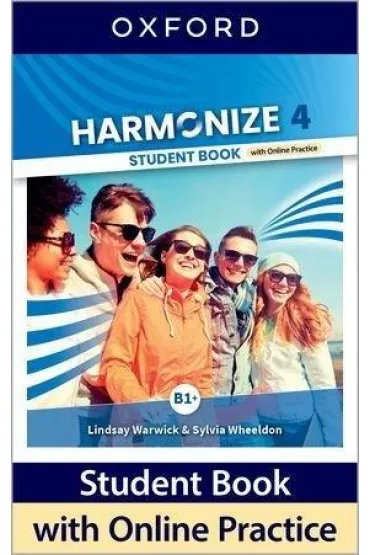 Harmonize 4. Student Book with Online Practice - Sylvia Wheeldon, Lindsay Warwick