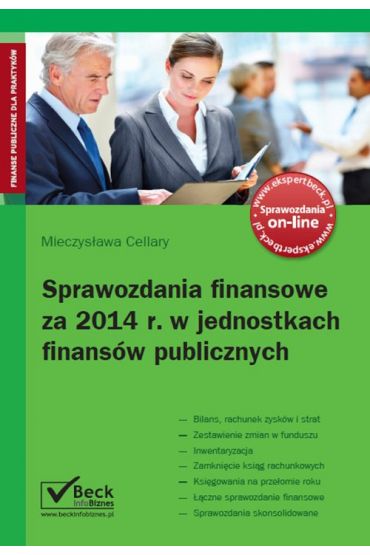 Sprawozdania finansowe za 2014 r. w jednostkach finansów publicznych