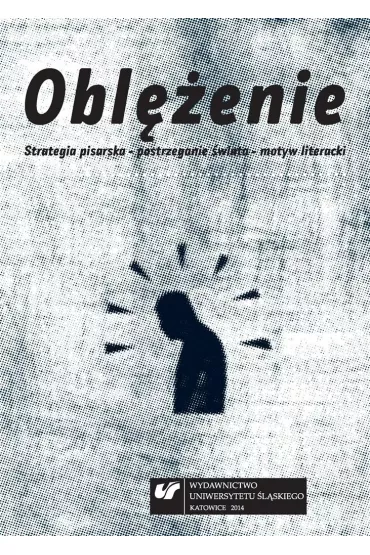 Obl�enie. Strategia pisarska, postrzeganie �wiata, motyw literacki - Ma�gorzata Red Krakowiak