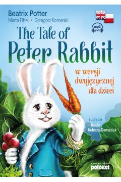 Audiobook The Tale of Peter Rabbit w wersji dwujzycznej dla dzieci mp3