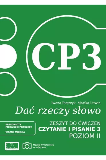 Da� rzeczy s�owo. Czytanie i pisanie 3. Poziom 2 - Iwona Pietrzyk, Marika Litwin