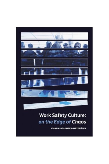 Work Safety Culture: on the Edge of Chaos