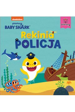 Rekinia policja. Baby Shark