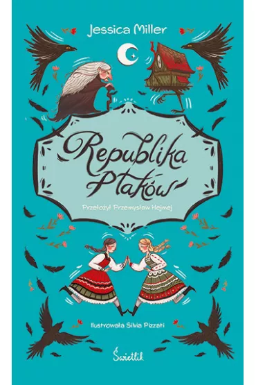 Republika Ptakw - Jessica Miller