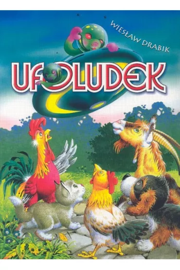 Ufoludek - Wies�aw Drabik